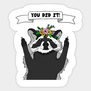 Supportive Raccoon! Sticker